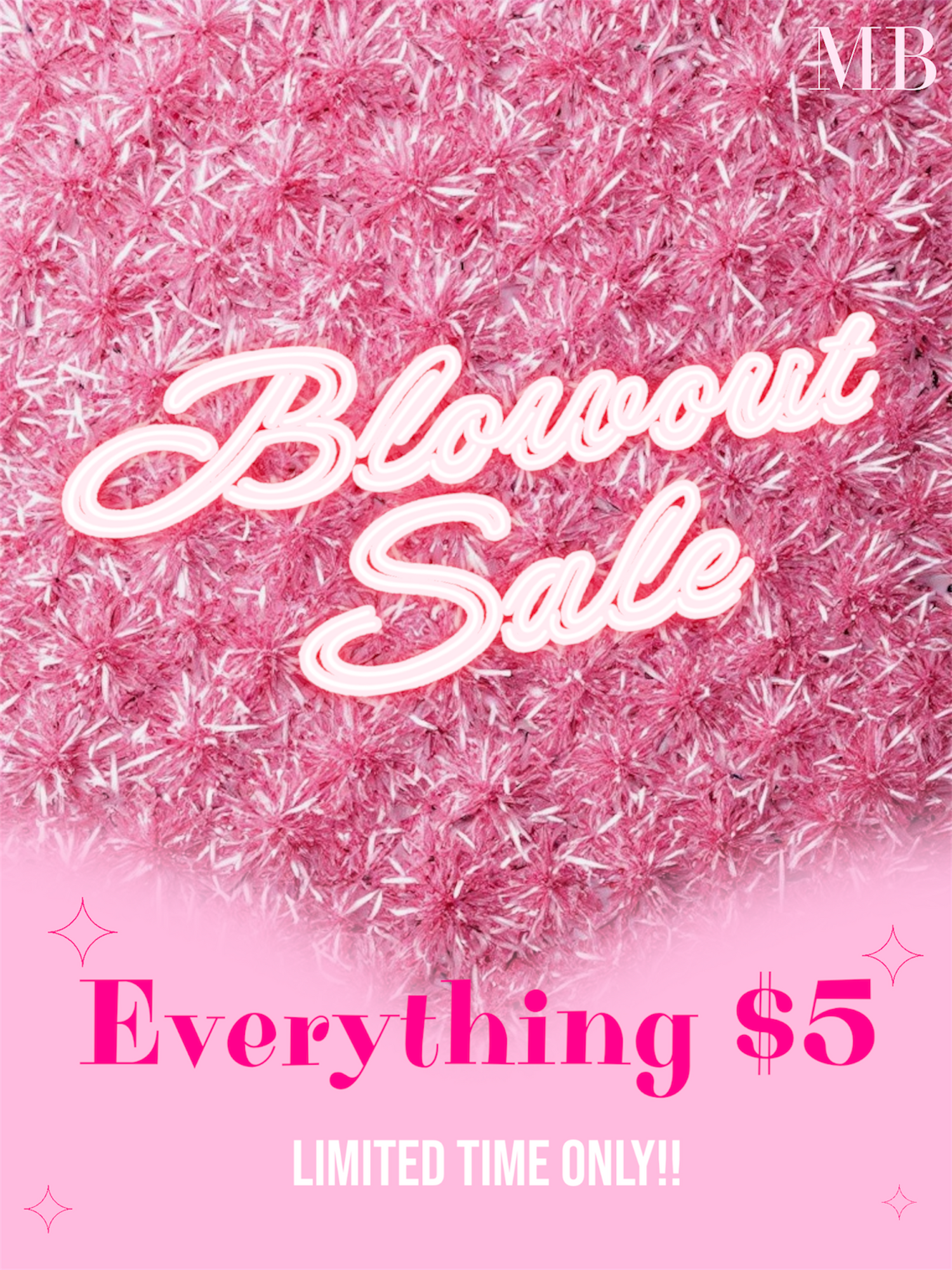 Blowout Sale